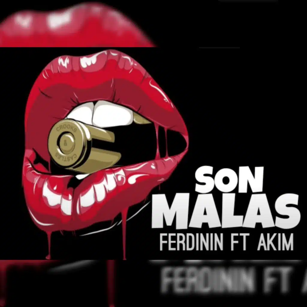Son Malas (feat. akim)