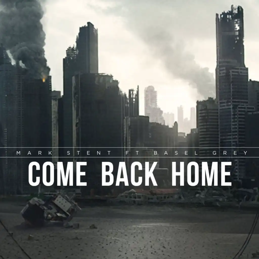 Come Back Home (Radio Edit) [feat. Basel Grey]