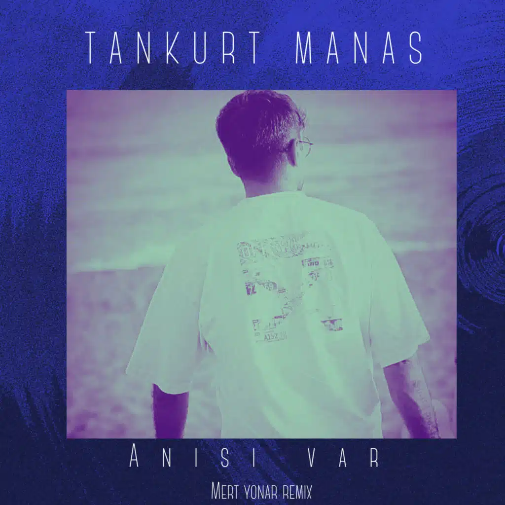 Anısı Var (feat. MERT YONAR)