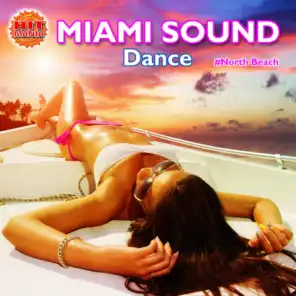 Miami Sound: Dance (#North Beach)
