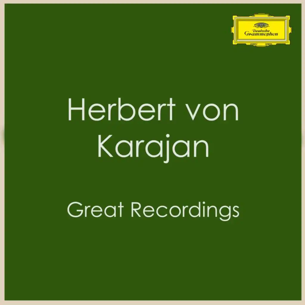Herbert von Karajan - Great Recordings