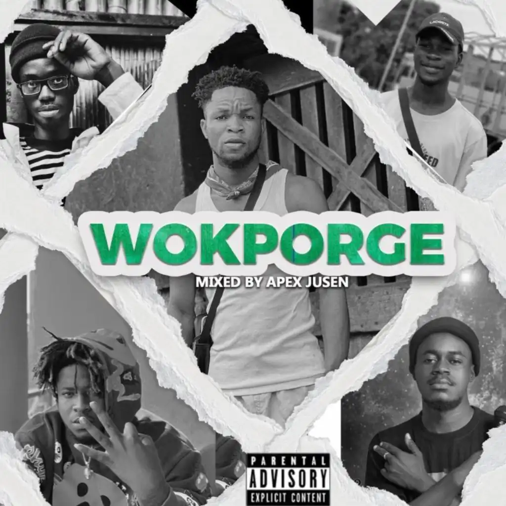 Wokporge (feat. YC Youngz, Rich Lamar, Demy Gee & m0nnty)