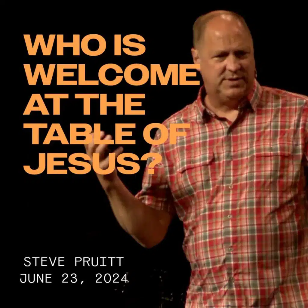Who is Welcome at the Table of Jesus?
