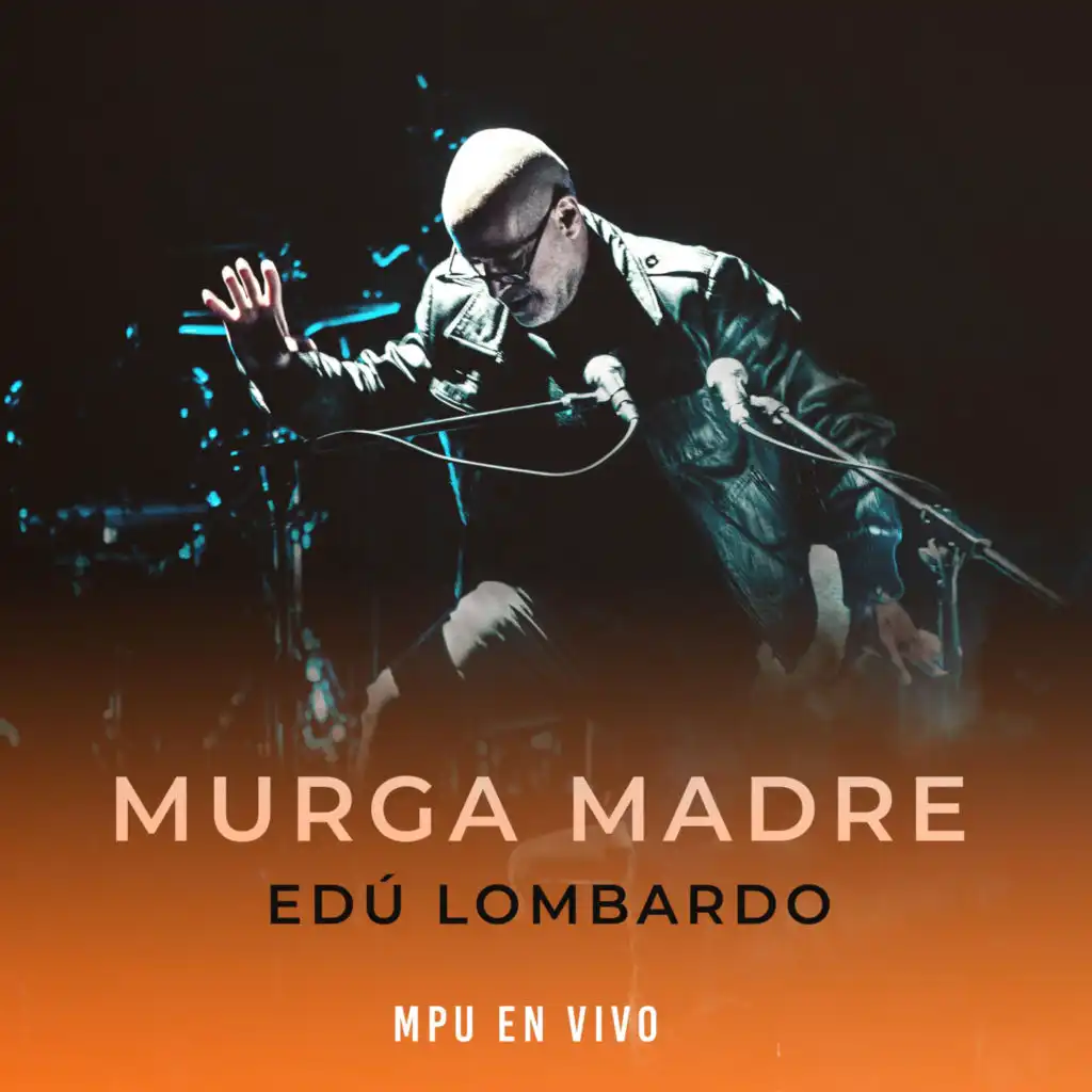 Murga Madre (En Vivo)