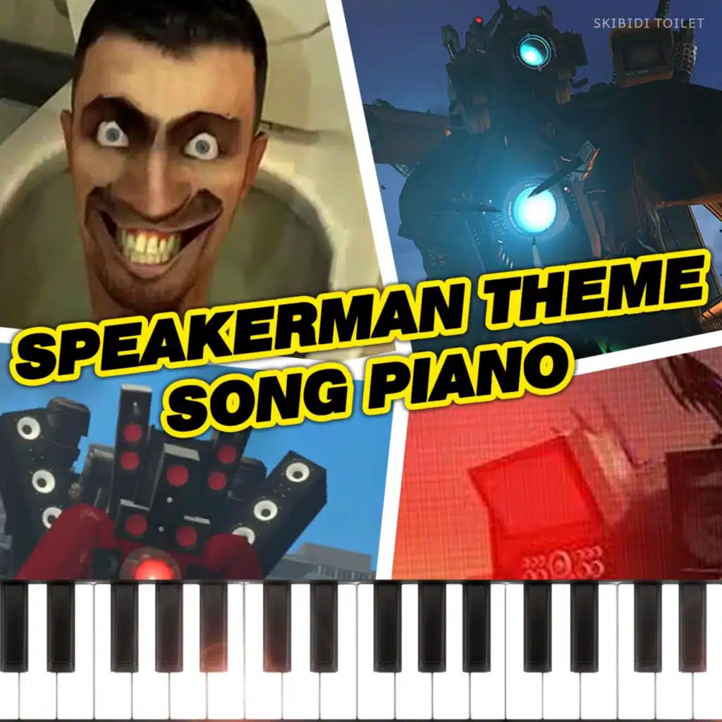 Speakerman Theme Song Piano