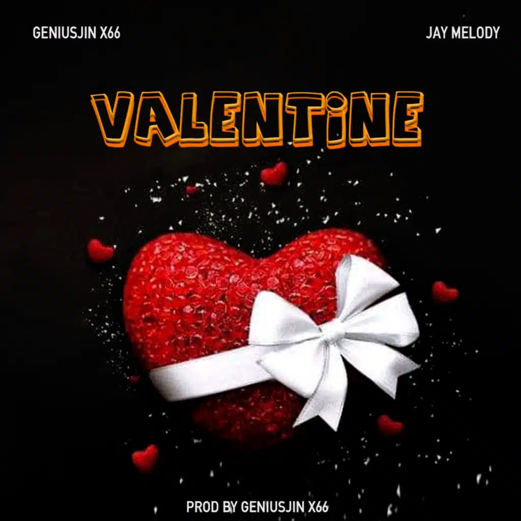 Valentine (feat. Jay Melody)