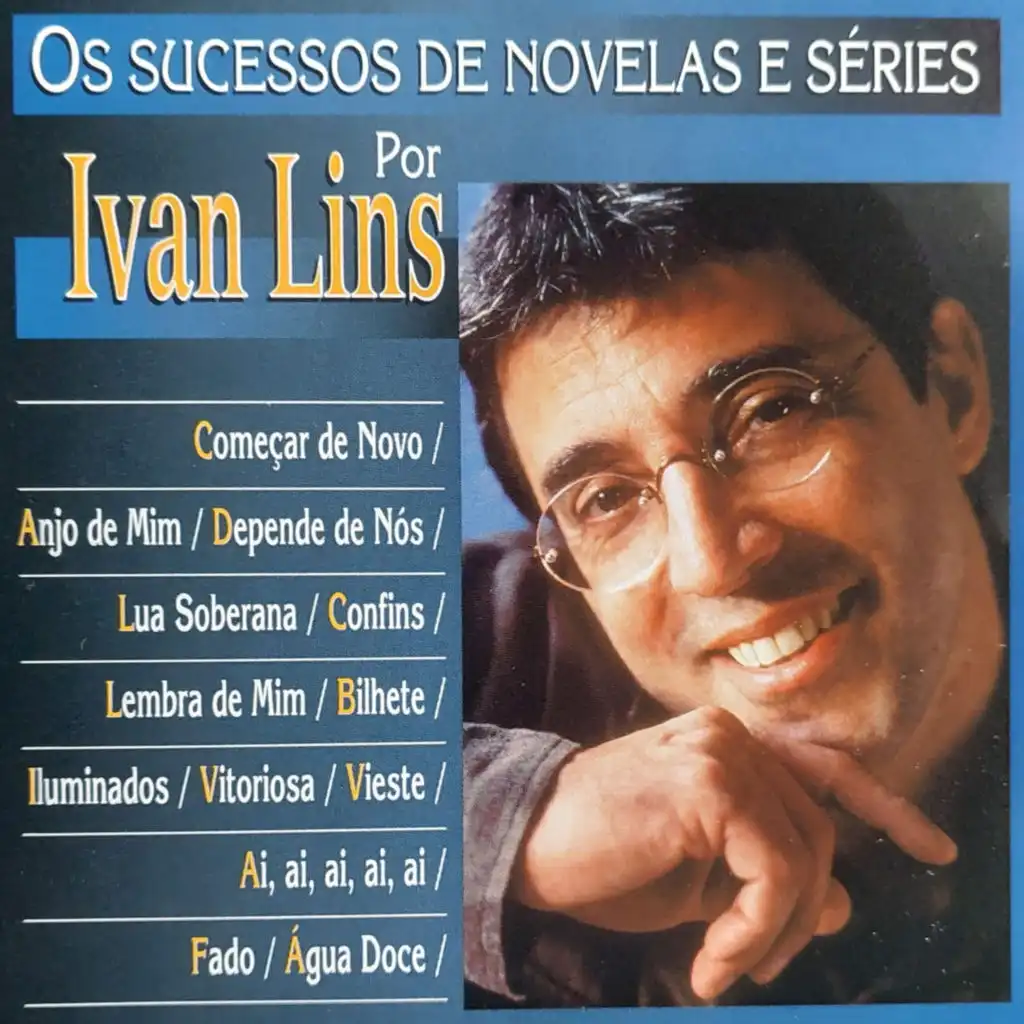 Os Sucessos de Novelas e Séries por Ivan Lins