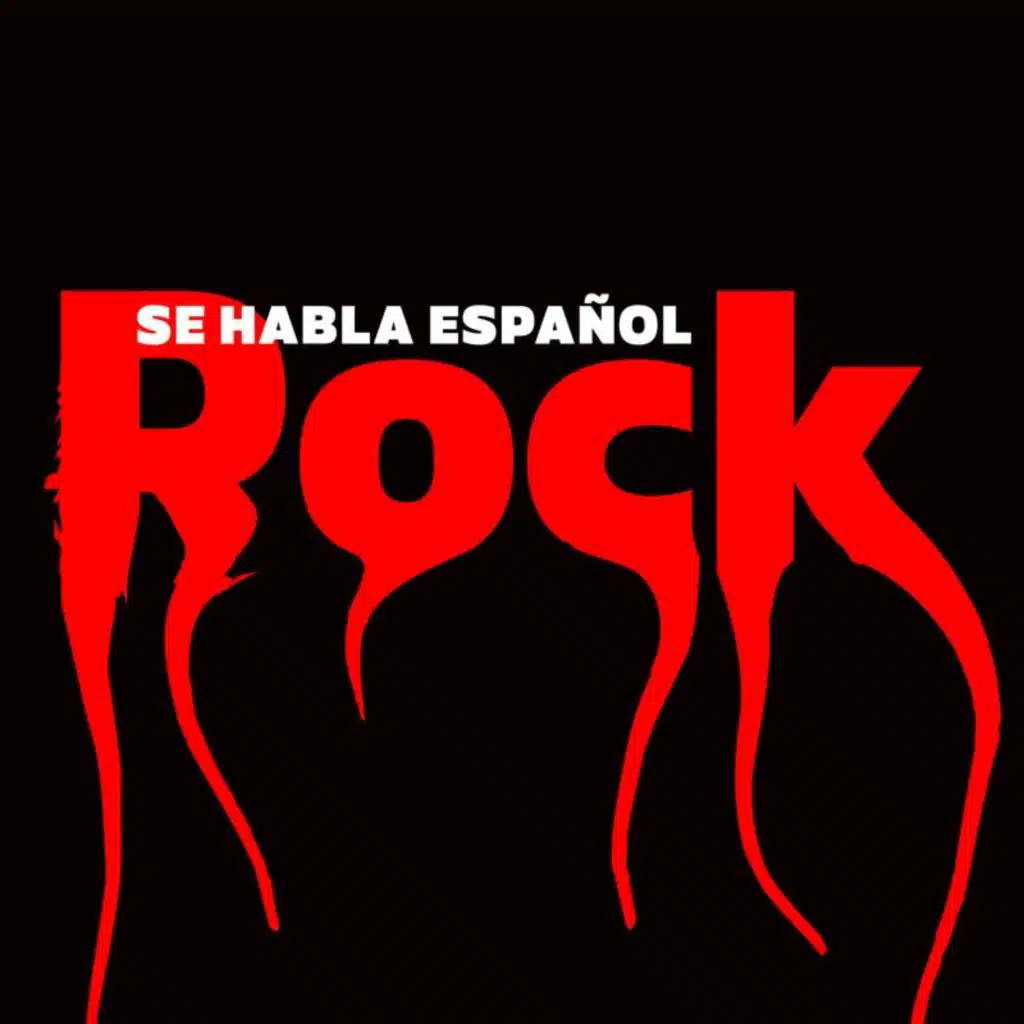 Se Habla Español: Rock