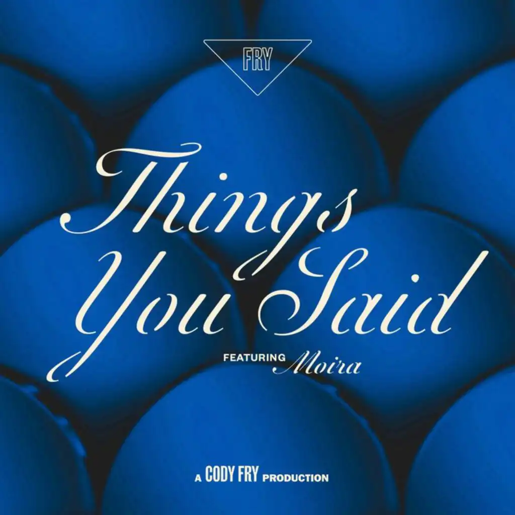 Things You Said (feat. Moira Dela Torre)