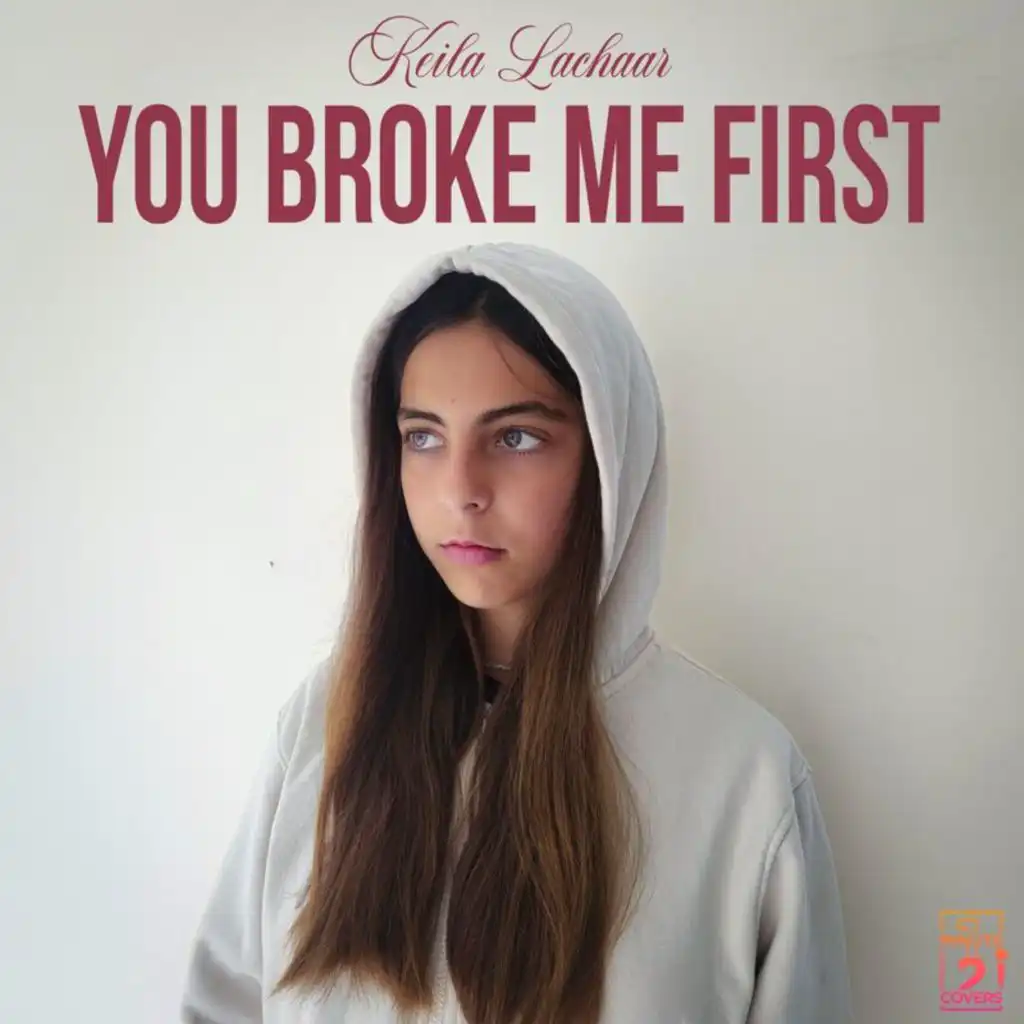 You Broke Me First