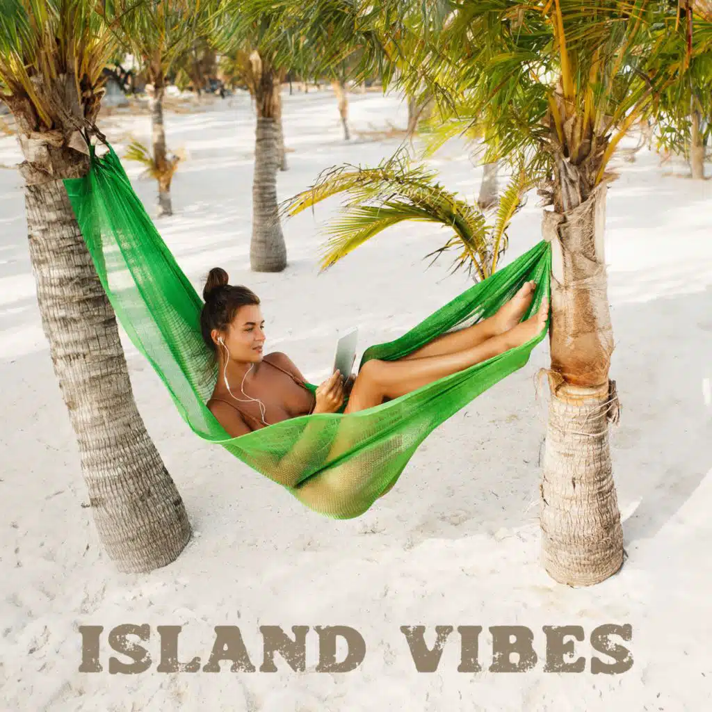 Island Vibes for Relaxing Summer Days