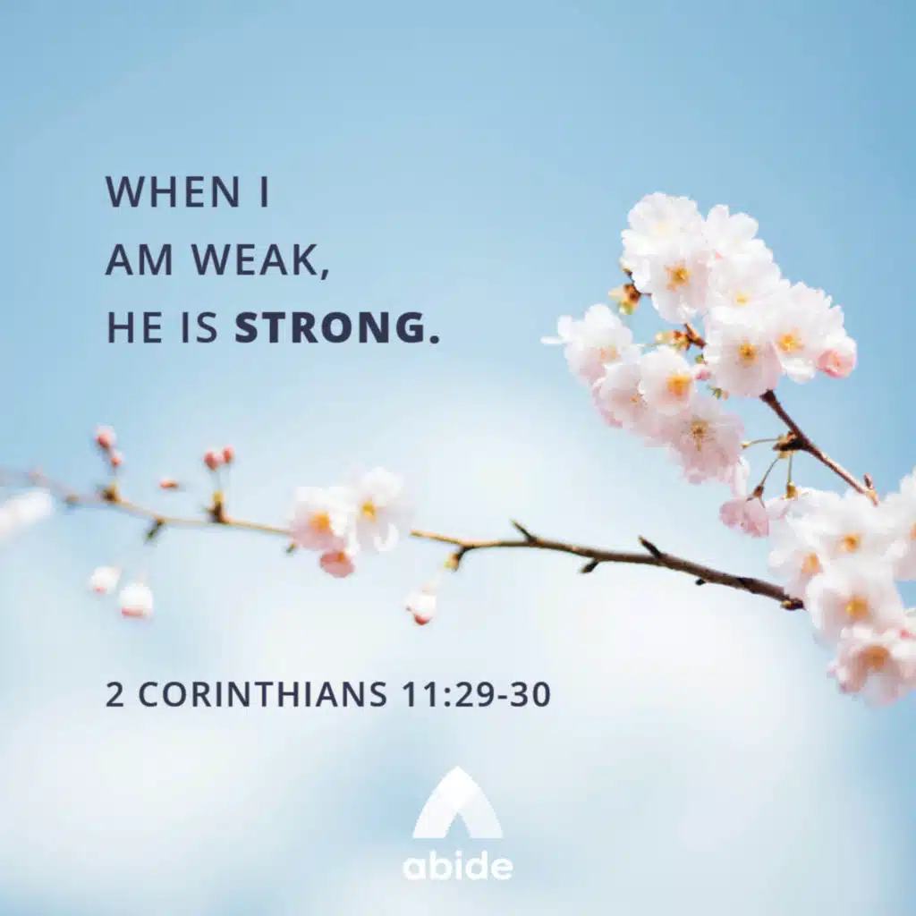 Strength in Weakness