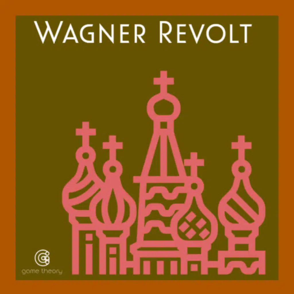 78. Wagner Group Revolution, Putin's Power, & Social Media's Roll in Revolt