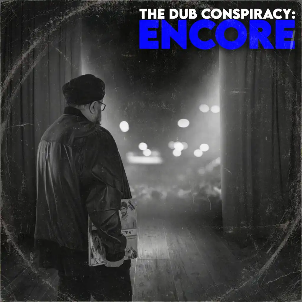 The Dub Conspiracy: Encore