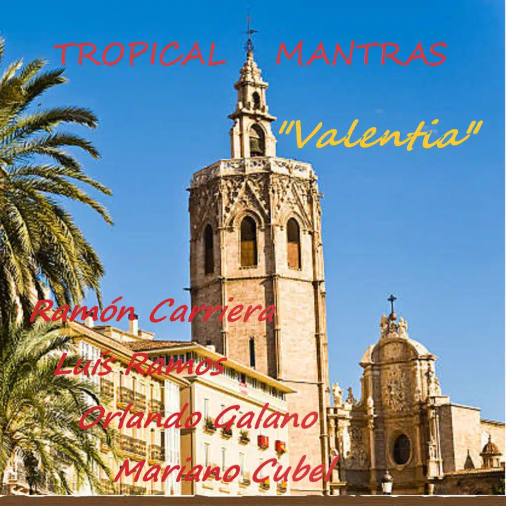 Valentia (feat. Luis Ramos)