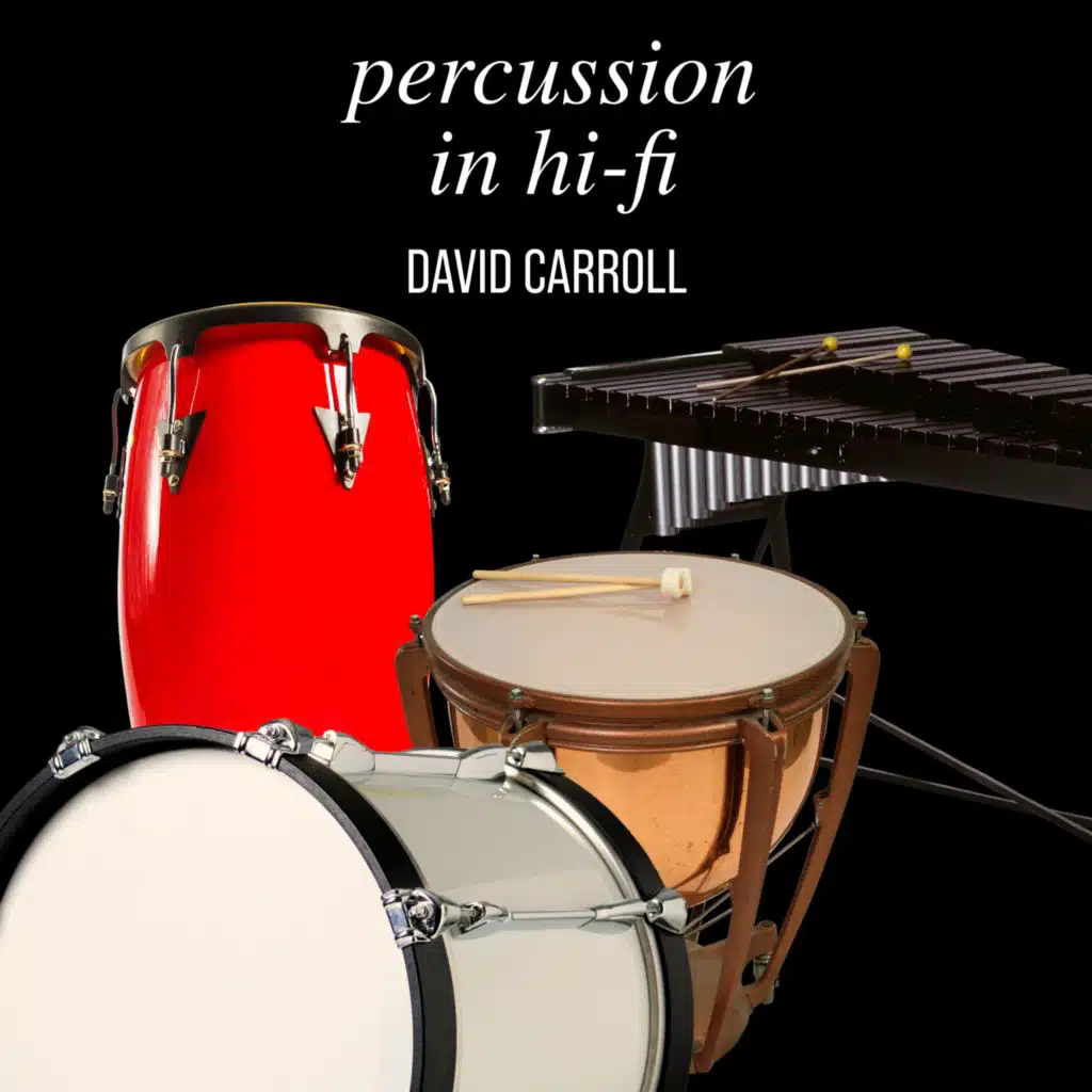 Percussion in Hi-Fi