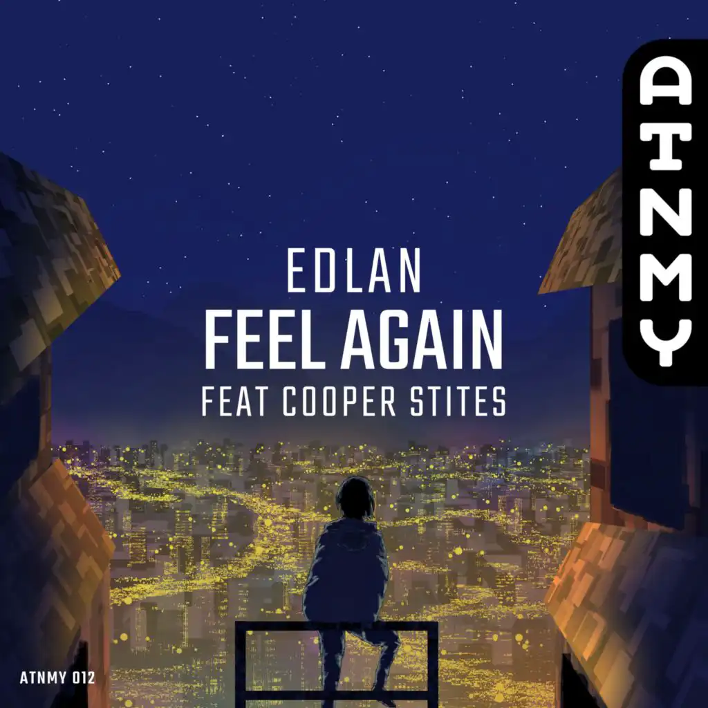 Feel Again (feat. Cooper Stites)