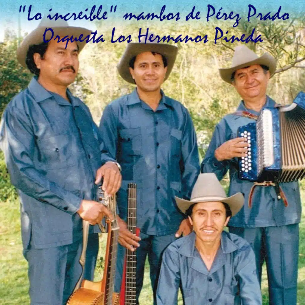 Los Hermanos Pineda