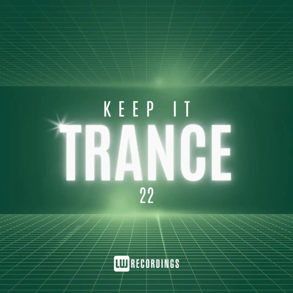 Keep It Trance, Vol. 22