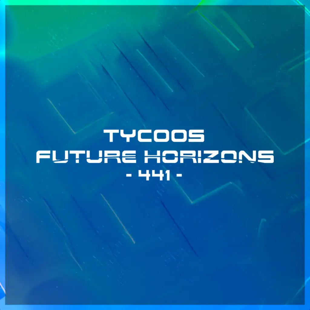 Tycoos & Tycoos Future Horizons Radio