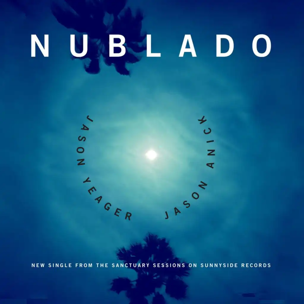 Nublado (feat. Jason Palmer)