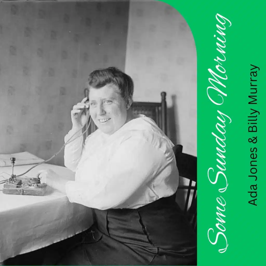 Ada Jones & Billy Murray