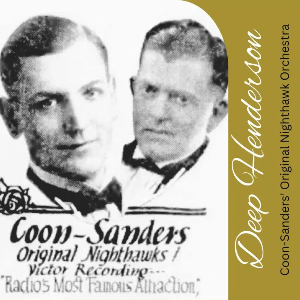 Coon-Sanders' Original Nighthawk Orchestra