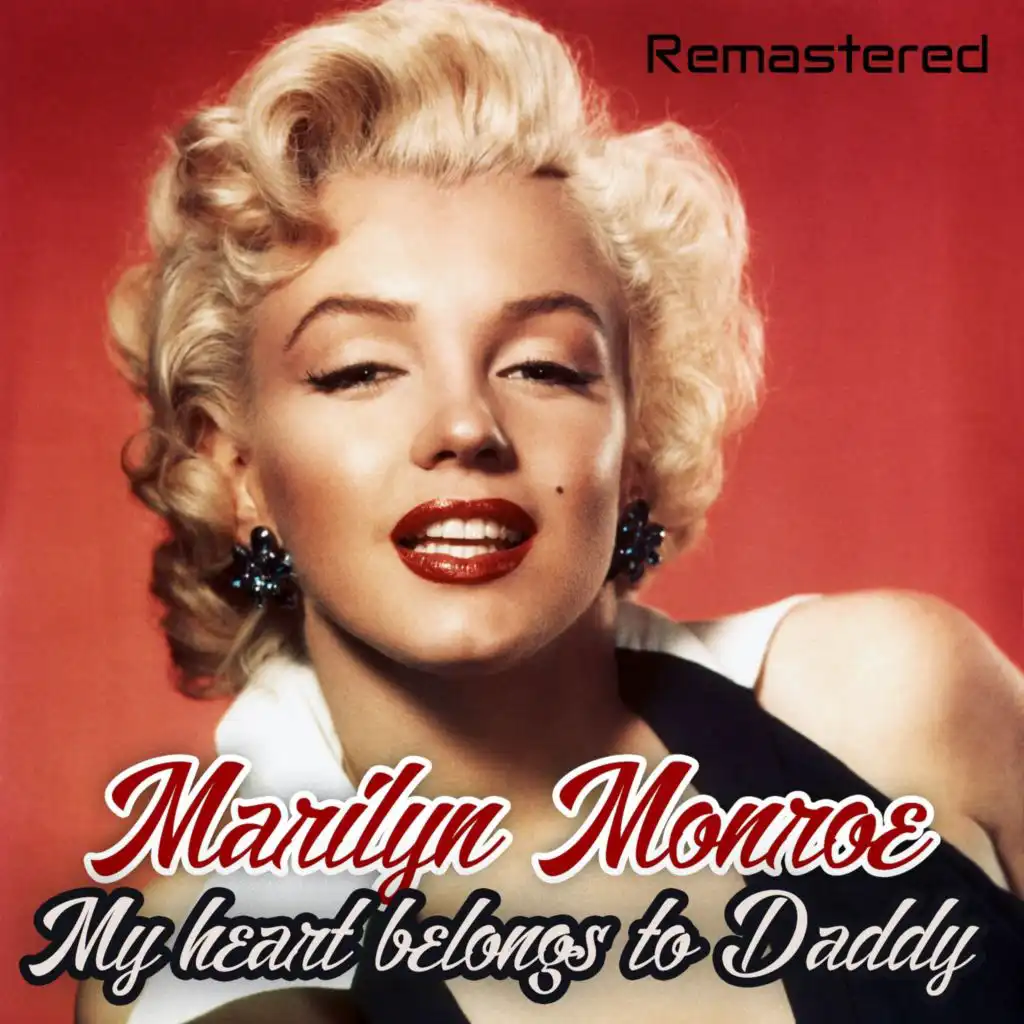 My Heart Belongs to Daddy (Remastered)