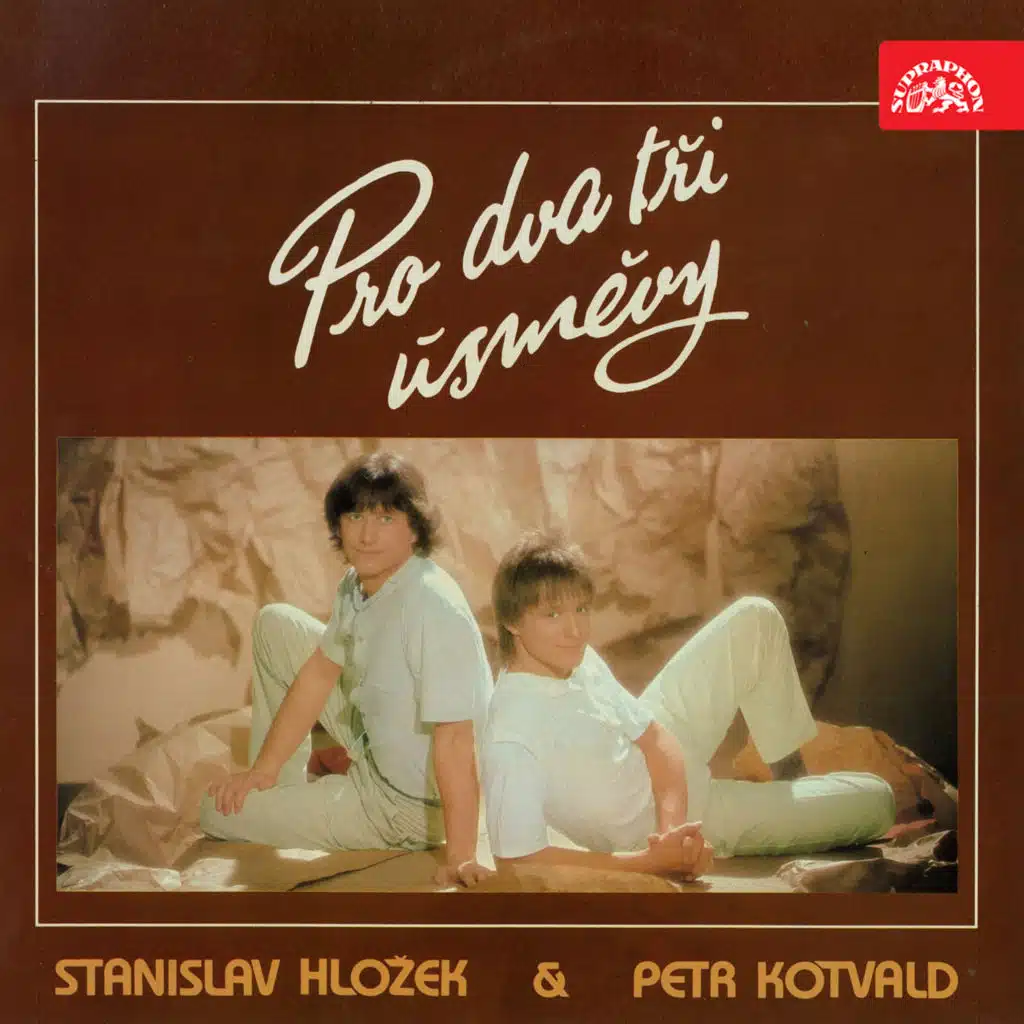 Petr Kotvald, Stanislav Hložek