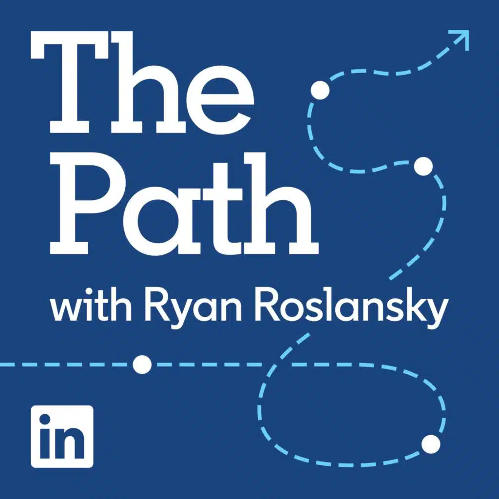 Introducing The Path with Ryan Roslansky