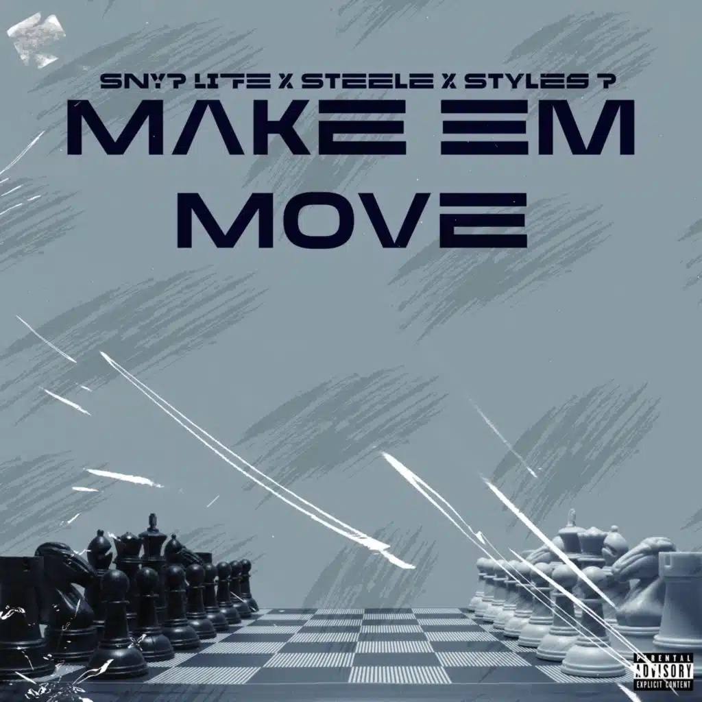 Make Em Move (feat. Steele)