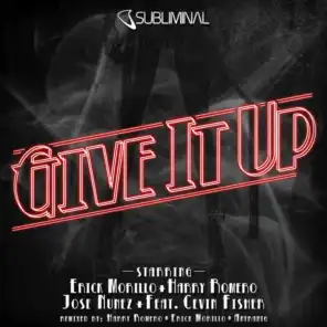 Give It Up (feat. Cevin Fisher)