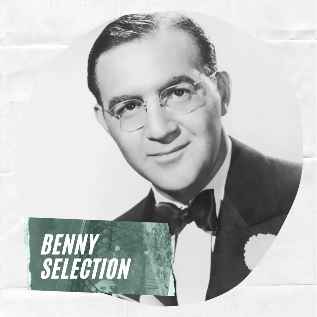 Benny Selection