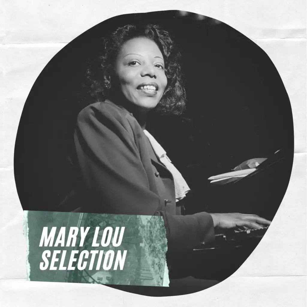 Mary Lou Selection