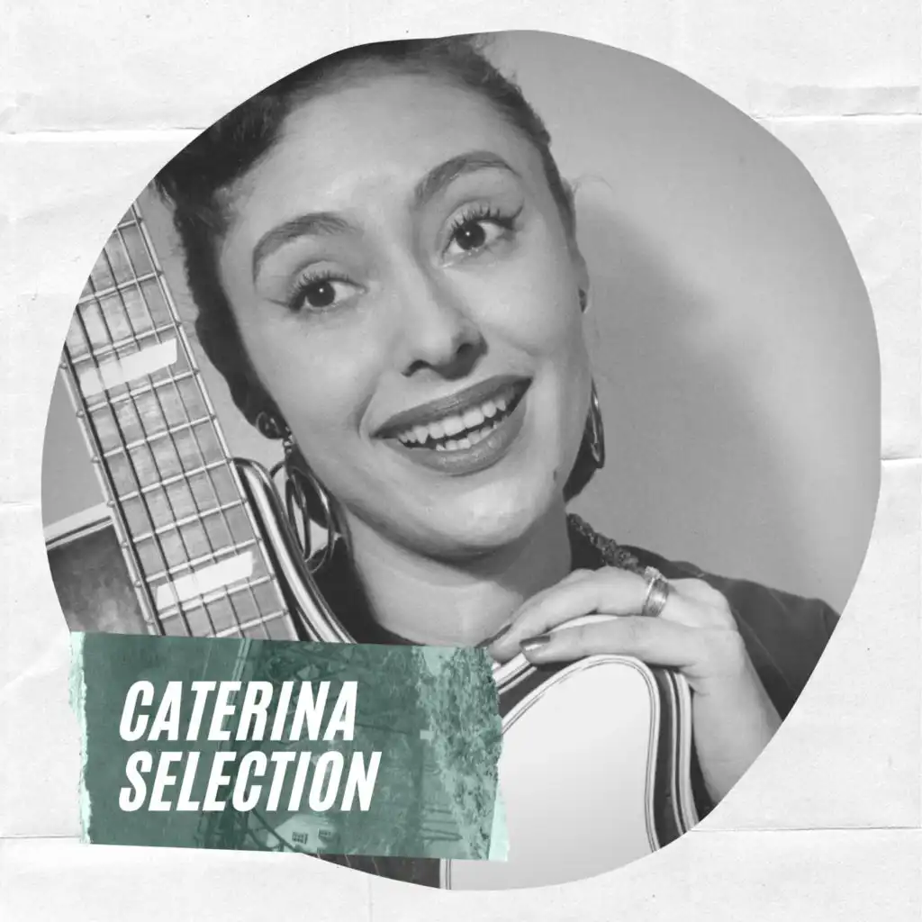 Caterina Selection