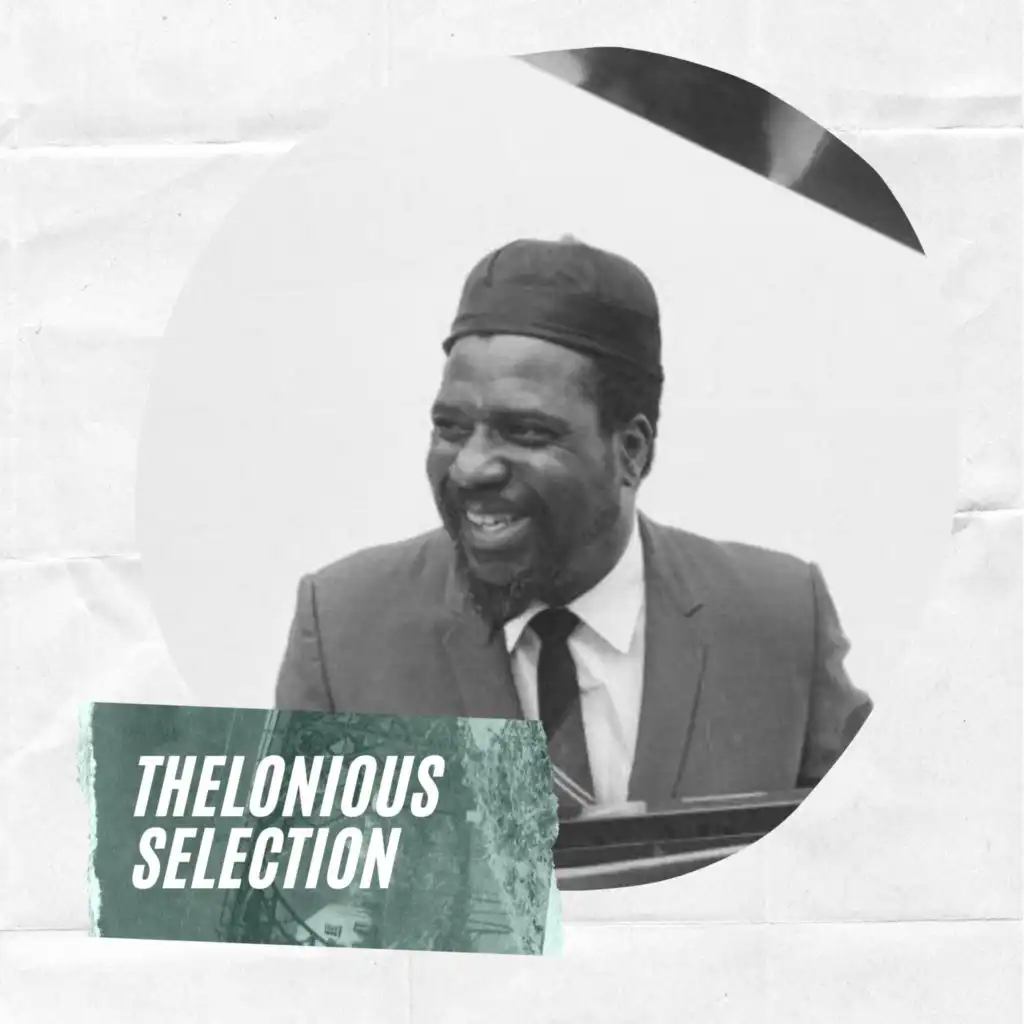 Thelonious Selection