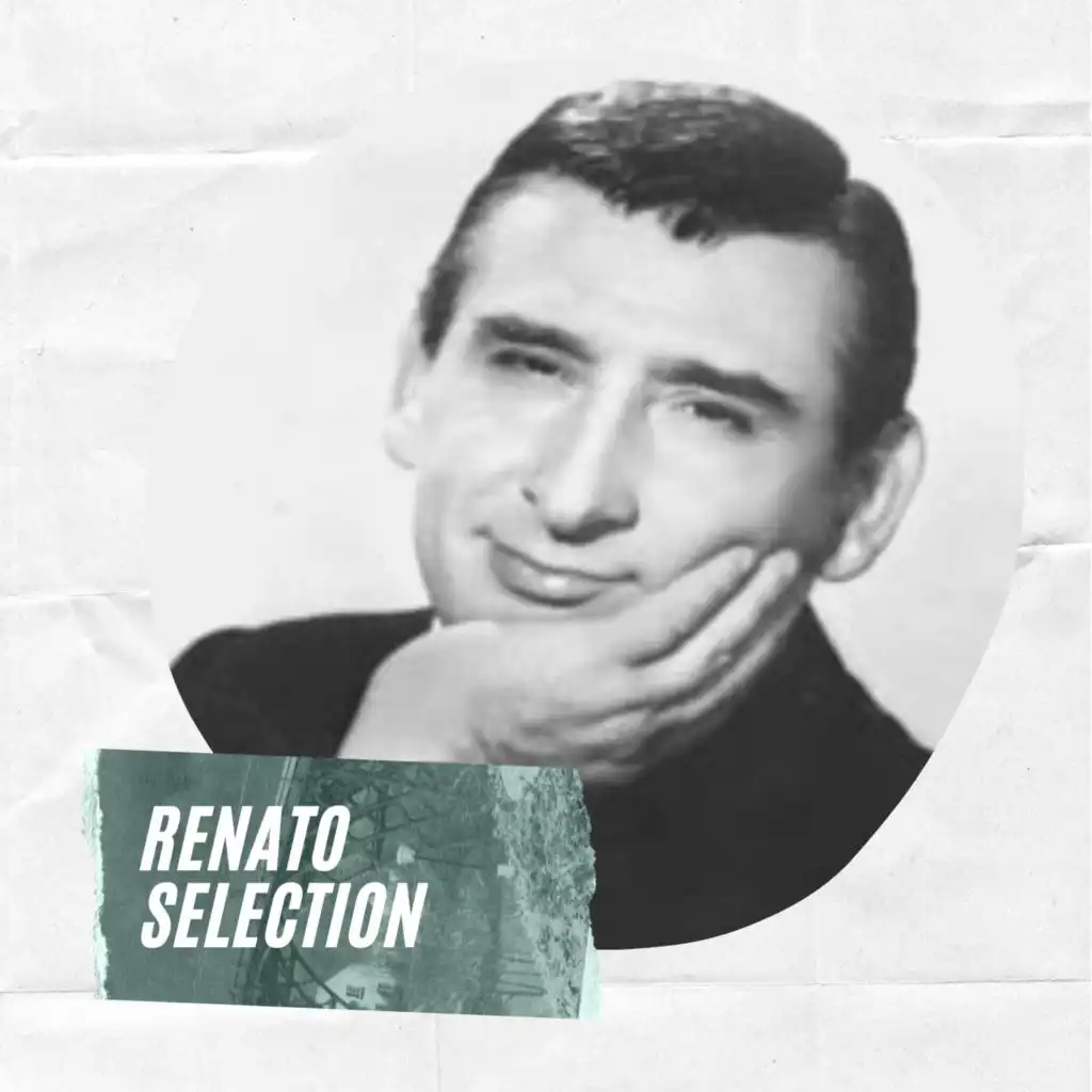 Renato Selection