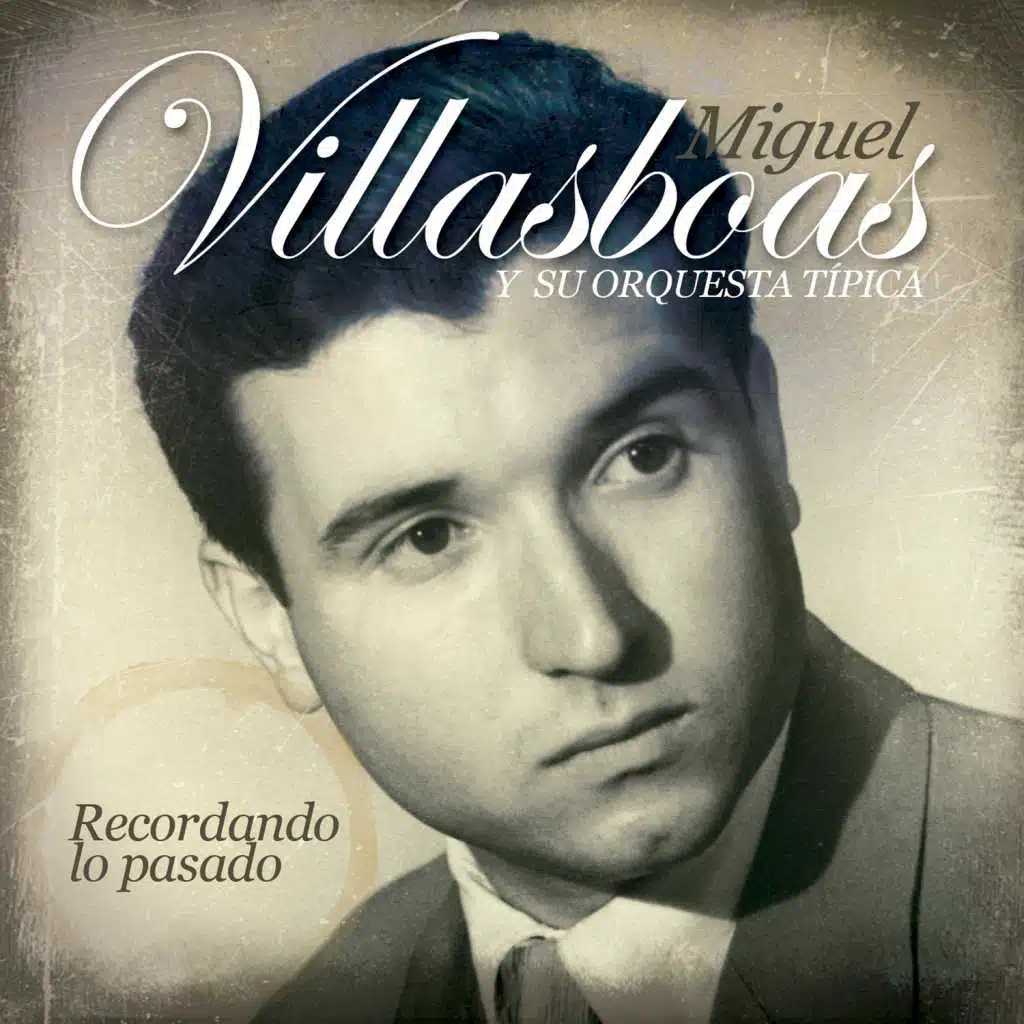 Recordando el Pasado