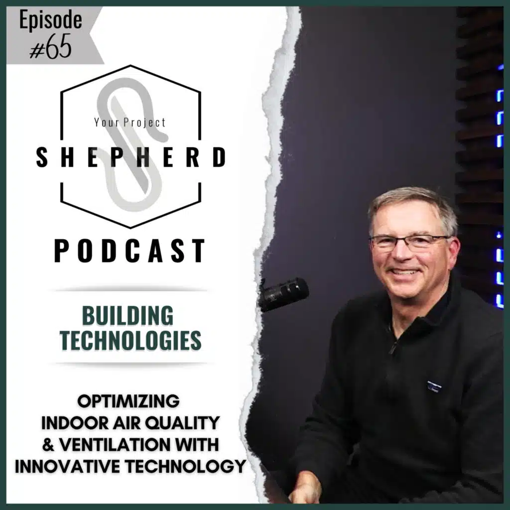 EP 65 | The Intersection of Ventilation and Technology in Modern Building | Insights with Panasonic's Ken Nelson