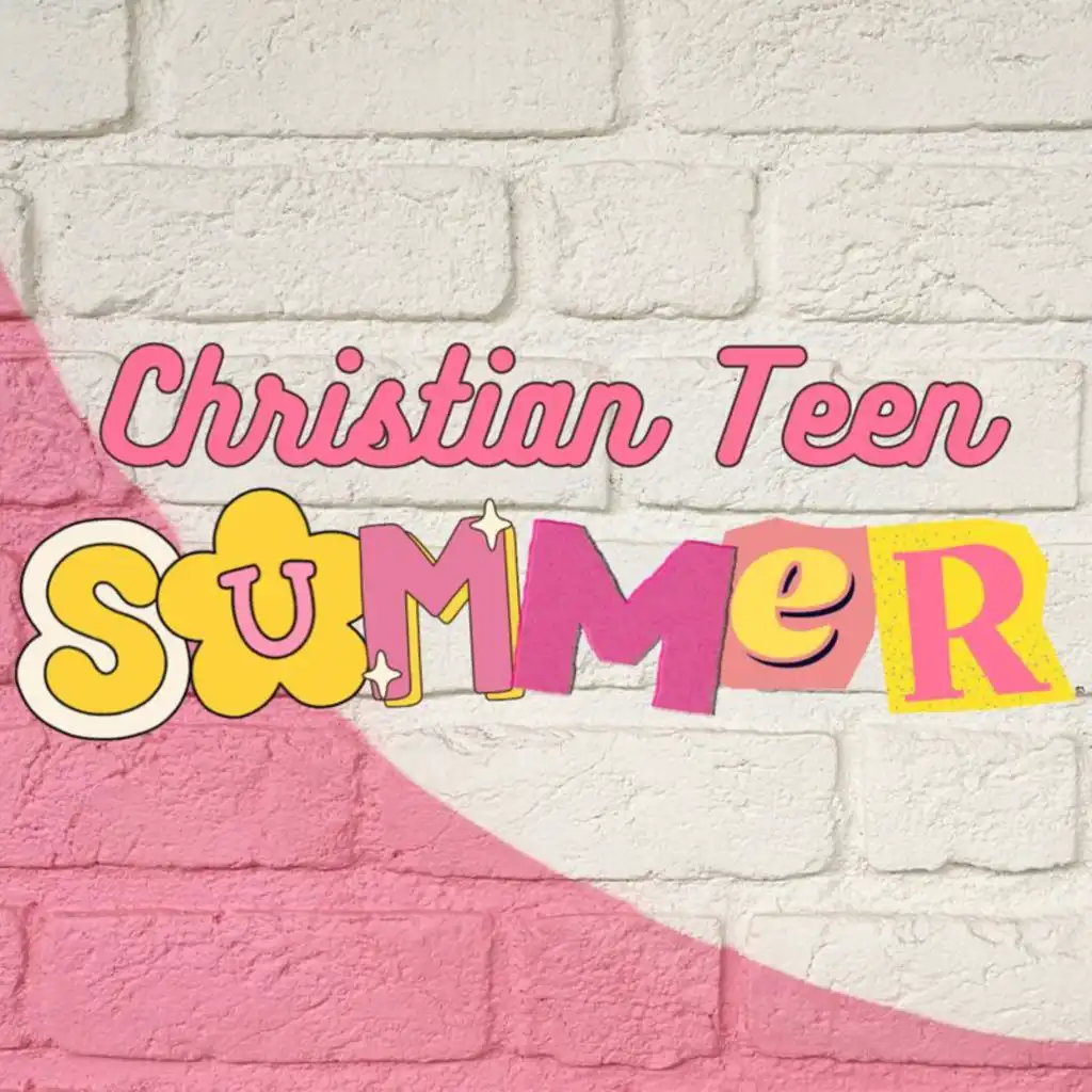 Christian Teen Summer