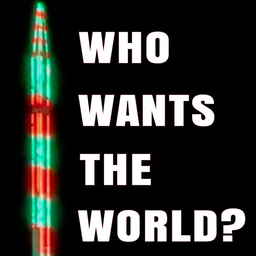 Who Wants The World (Live)