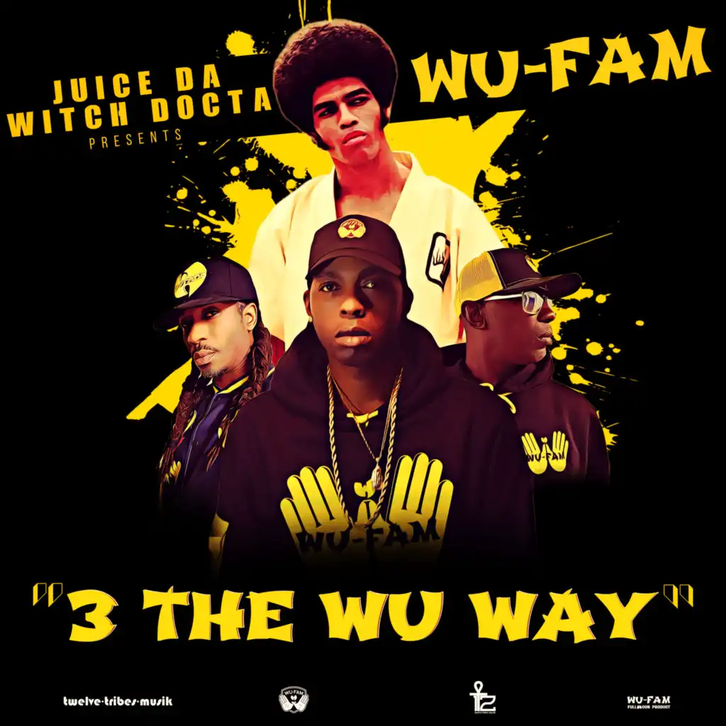 3 The Wu Way (feat. Ali Starr, Fullmoon, JB Tha Great & The Official Krystal Klear)