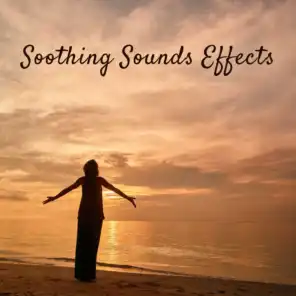 Soothing Sounds Effects
