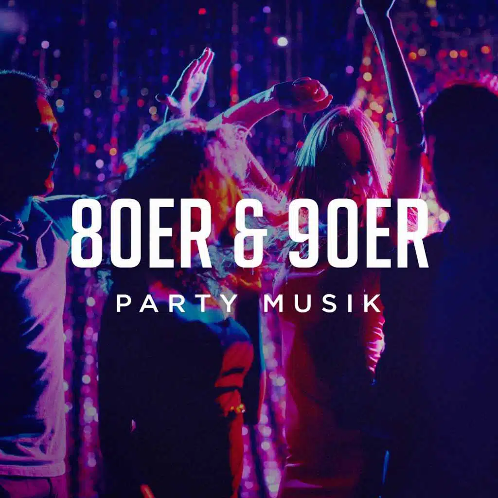 90er Tanzparty, The 90ers, 80er & 90er Musik Box