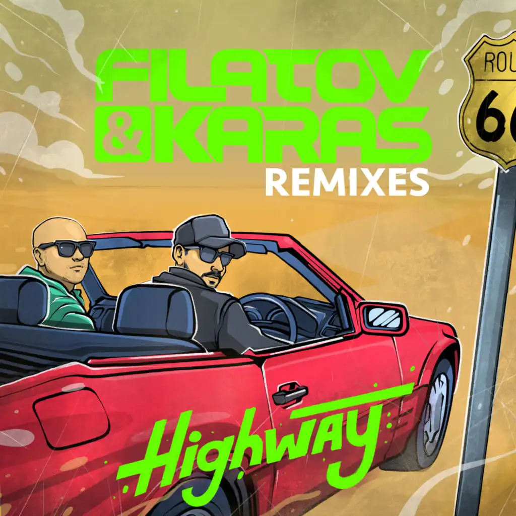 Highway (Denis First & Reznikov Remix)