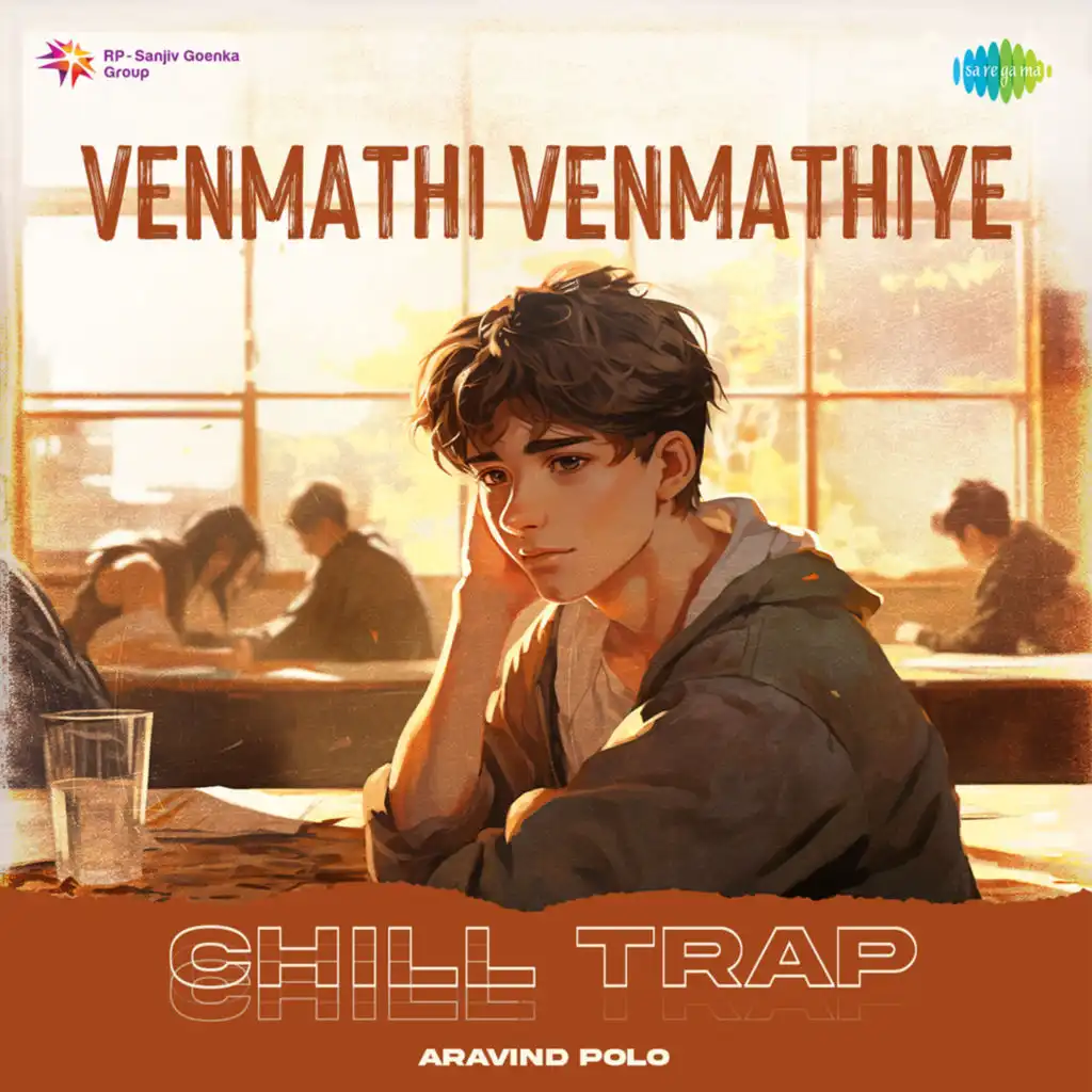 Venmathi Venmathiye (Chill Trap) [feat. Aravind Polo]