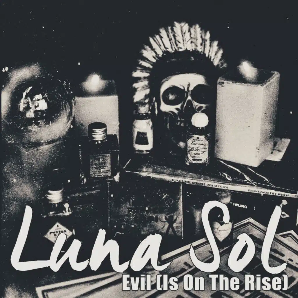 Evil (Is On The Rise)