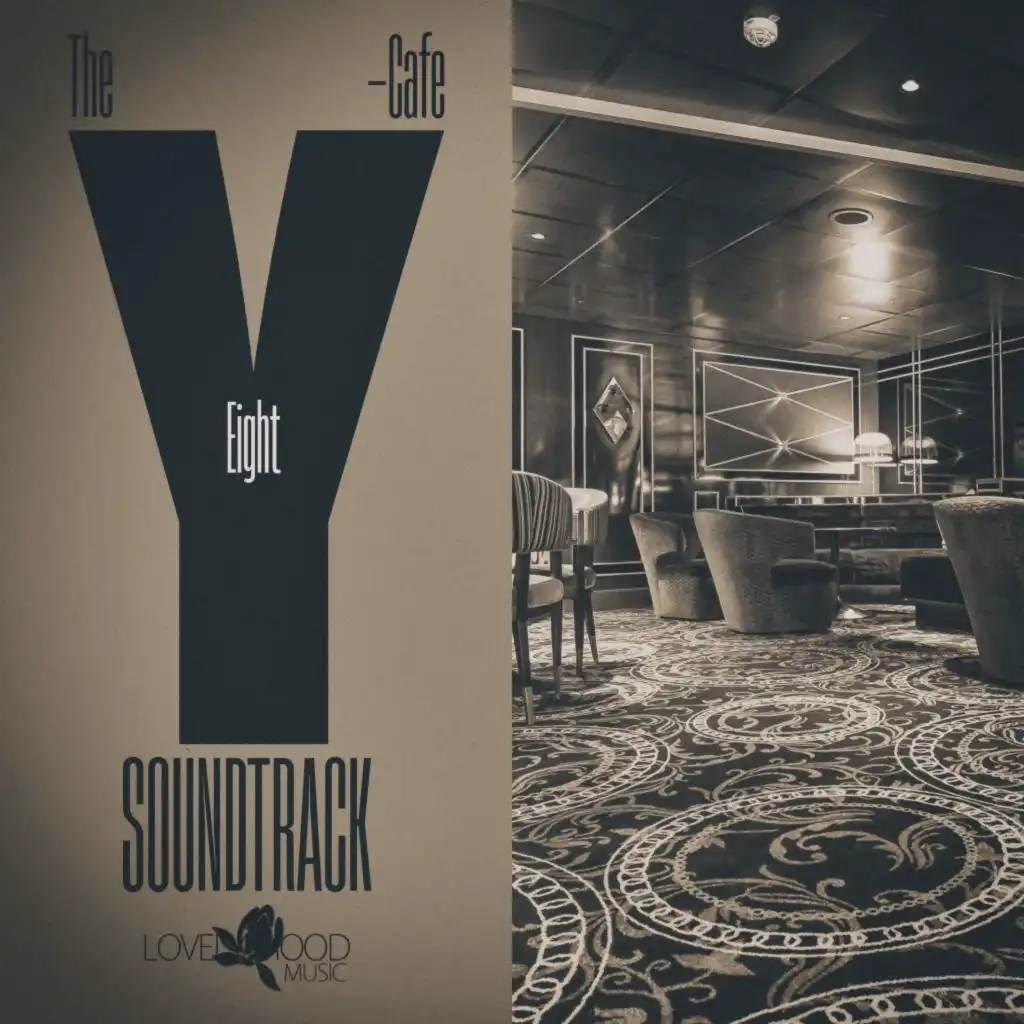 The Y-Cafe Soundtrack, Vol. 8