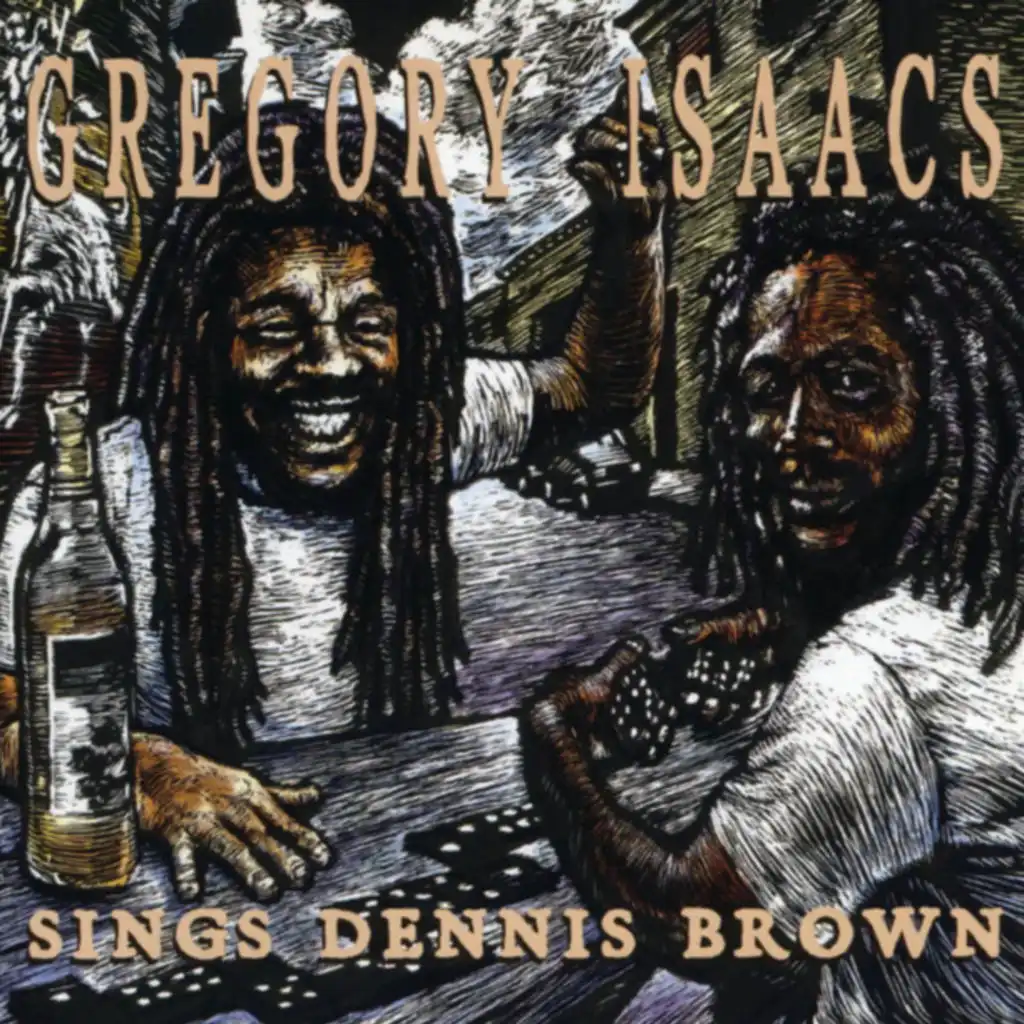 Gregory Isaacs Sings Dennis Brown (Deluxe Edition)