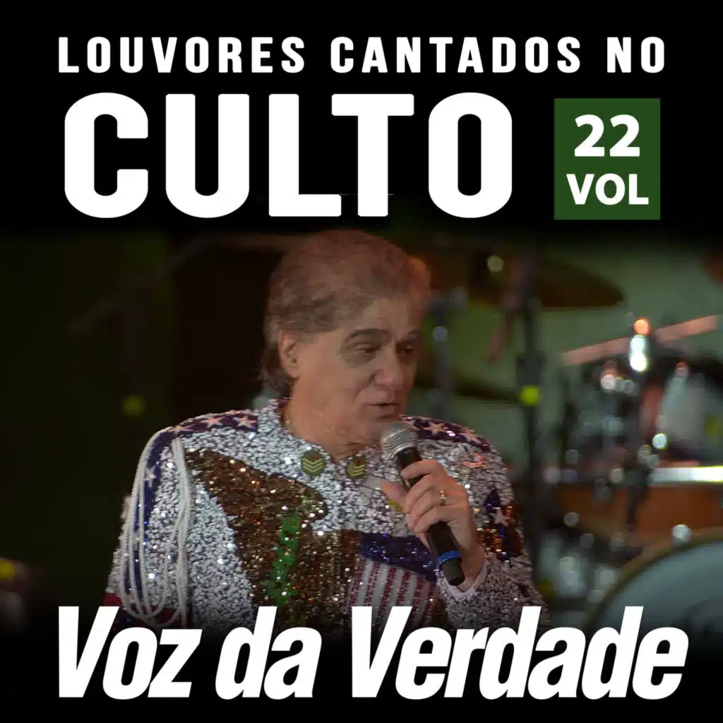 Louvores Cantados no Culto, Vol. 22